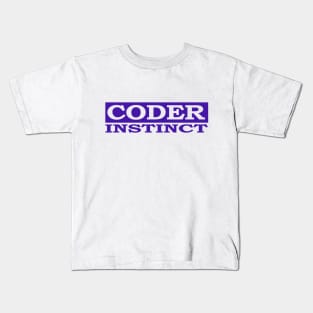 coder instinct Kids T-Shirt